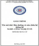 Giáo trình Bảo dưỡng và sửa chữa hệ thống lái (Nghề: Công nghệ ô tô - Trung cấp): Phần 2 - Trường CĐ Công nghiệp Hải Phòng