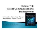 Lecture Information technology project management (Eighth Edition): Chapter 10