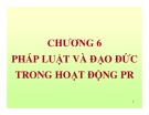 Bài giảng Public relation: Chương 6 - ThS. Lê Thúy Kiều