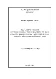 Luận văn Thạc sĩ Luật học: Pháp luật về thế chấp quyền sử dụng đất trong hoạt động tín dụng của Ngân hàng thương mại và thực tiễn áp dụng tại Ngân hàng Công thương Việt Nam