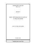 Luận văn Thạc sĩ Luật học: Thực tiễn thi hành án dân sự ở tỉnh Thái Bình