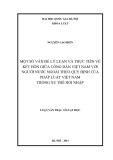 Luận văn Thạc sĩ Luật học: Một số vấn đề lý luận và thực tiễn về kết hôn giữa công dân Việt Nam với người nước ngoài theo quy định của pháp luật Việt Nam trong xu thế hội nhập