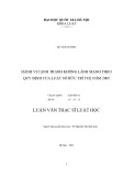 Luận văn Thạc sĩ Luật học: Hành vi cạnh tranh không lành mạnh theo quy định của Luật Sở hữu trí tuệ năm 2005