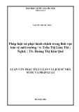 Luận văn Thạc sĩ Luật học: Pháp luật xử phạt hành chính trong lĩnh vực bảo vệ môi trường