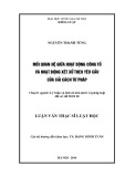 Luận văn Thạc sĩ Luật học: Mối quan hệ giữa hoạt động công tố và hoạt động xét xử theo yêu cầu của cải cách tư pháp