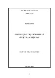 Luận văn Thạc sĩ Luật học: Chất lượng trợ giúp pháp lý ở Việt Nam hiện nay