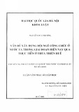 Luận văn Thạc sĩ Luật học: Vấn đề xây dựng đội ngũ công chức trong giai đoạn hiện nay qua thực tiễn tại Thừa Thiên Huế