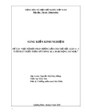 Sáng kiến kinh nghiệm Mầm non: Một số biện pháp hướng dẫn cho trẻ 4 - 5 tuổi phát triển thẩm mỹ thông qua hoạt động Âm nhạc