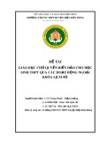 Sáng kiến kinh nghiệm THPT: Giáo dục chủ quyền biển đảo cho học sinh THPT qua các hoạt động ngoại khóa Lịch sử