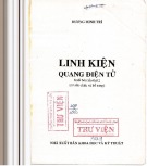 Linh kiện quang điện tử (Xuất bản lần thứ 2): Phần 2