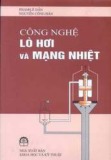 Mạng nhiệt và công nghệ lò hơi (In lần thứ 2): Phần 1