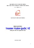 Bài giảng Thanh toán quốc tế: Phần 2 - GS.TS.NGƯT Bùi Xuân Phong