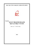 Bài giảng Quản trị kinh doanh bán lẻ trực tuyến: Phần 1 - TS. Trần Thị Thập