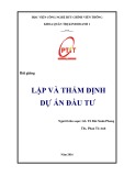 Bài giảng Lập và thẩm định dự án đầu tư: Phần 2