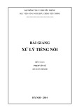 Bài giảng Xử lý tiếng nói: Phần 2