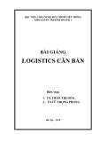 Bài giảng Logistics căn bản: Phần 2