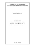 Bài giảng Quản trị nhân lực: Phần 1 - Nguyễn Thị Minh An