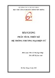 Bài giảng Phân tích, thiết kế hệ thống thương mại điện tử: Phần 1