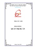 Bài giảng Quản trị dự án: Phần 2 - Phan Tú Anh