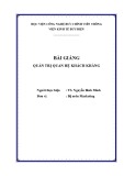 Bài giảng Quản trị quan hệ khách hàng: Phần 1