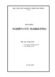 Bài giảng Nghiên cứu Marketing: Phần 1 - TS. Nguyễn Thị Hoàng Yến