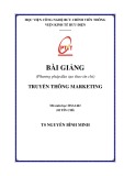 Bài giảng Truyền thông Marketing: Phần 1