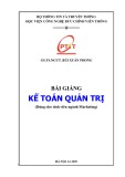 Bài giảng Kế toán quản trị: Phần 2