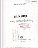 Báo hiệu trong mạng viễn thông: Phần 1