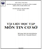 Tài liệu học tập môn Tin cơ sở: Phần 2 - Phùng Thị Thu Hiền