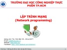 Bài giảng Lập trình mạng: Chương 1 - ThS. Trần Đắc Tốt