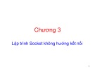 Bài giảng Lập trình mạng: Chương 3 - ThS. Trần Đắc Tốt