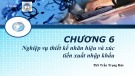 Bài giảng Kinh doanh quốc tế: Chương 6 - ThS. Trần Trọng Đức