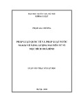 Luận văn Thạc sĩ Luật học: Pháp luật quốc tế và pháp luật nước ngoài về năng lượng nguyên tử vì mục đích hoà bình