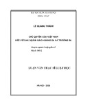 Luận văn Thạc sĩ Luật học: Chủ quyền của Việt Nam đối với hai quần đảo Hoàng Sa và Trường Sa