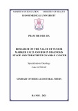 Summary of medical doctoral thesis: Research on the value of tumor marker CA125 and HE4 in diagnosis stage and treatment ovarian cancer