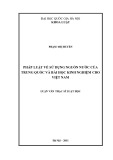 Luận văn Thạc sĩ Luật học: Pháp luật về sử dụng nguồn nước của Trung Quốc và bài học kinh nghiệm cho Việt Nam