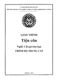 Giáo trình Tiện côn (Nghề: Cắt gọt kim loại - Trung cấp) - Trường TCN Kỹ thuật công nghệ Hùng Vương