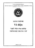 Giáo trình Vẽ điện (Nghề: Điện công nghiệp - Trung cấp) - Trường TCN Kỹ thuật công nghệ Hùng Vương