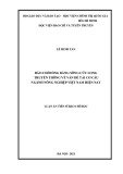 Luận án Tiến sĩ Báo chí học: Báo chí đồng bằng sông Cửu Long truyền thông về vấn đề tái cơ cấu ngành nông nghiệp Việt Nam hiện nay