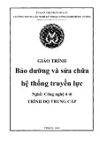 Giáo trình Bảo dưỡng và sửa chữa hệ thống truyền lực (Nghề: Công nghệ ô tô) - Trường TCN Kỹ thuật công nghệ Hùng Vương