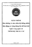 Giáo trình Bảo dưỡng và sửa chữa hệ thống nhiên liệu động cơ xăng dùng bộ chế hòa khí (Nghề: Công nghệ ô tô) - Trường TCN Kỹ thuật công nghệ Hùng Vương