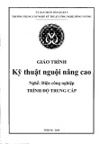 Giáo trình Kỹ thuật nguội nâng cao (Nghề: Điện công nghiệp) - Trường TCN Kỹ thuật công nghệ Hùng Vương