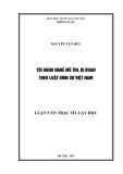 Luận văn Thạc sĩ Luật học: Tội hành nghề mê tín, dị đoan theo luật Hình sự Việt Nam