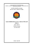 Giáo trình Dung sai và đo lường kỹ thuật (Nghề: Cơ điện tử - Trung cấp) - Trường CĐ nghề Việt Nam - Hàn Quốc thành phố Hà Nội