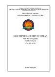 Giáo trình Mạch điện tử cơ bản (Nghề: Điện tử công nghiệp - Trung cấp) - Trường CĐ nghề Việt Nam - Hàn Quốc thành phố Hà Nội