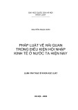 Luận văn Thạc sĩ Luật học: Pháp luật về Hải quan trong điều kiện hội nhập kinh tế ở nước ta hiện nay