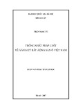 Luận văn Thạc sĩ Luật học: Thống nhất pháp luật về đăng ký bất động sản ở Việt Nam