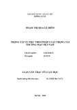 Luận văn Thạc sĩ Luật học: Trọng tài vụ việc theo pháp luật trọng tài thương mại Việt Nam