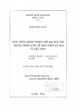 Luận văn Thạc sĩ Luật học: Góp phần hoàn thiện chế độ hưu trí trong pháp luật về bảo hiểm xã hội ở Việt Nam