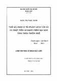 Luận văn Thạc sĩ Luật học: Chế độ pháp lý về ngân sách cấp xã và thực tiễn áp dụng trên địa bàn tỉnh Thừa Thiên Huế